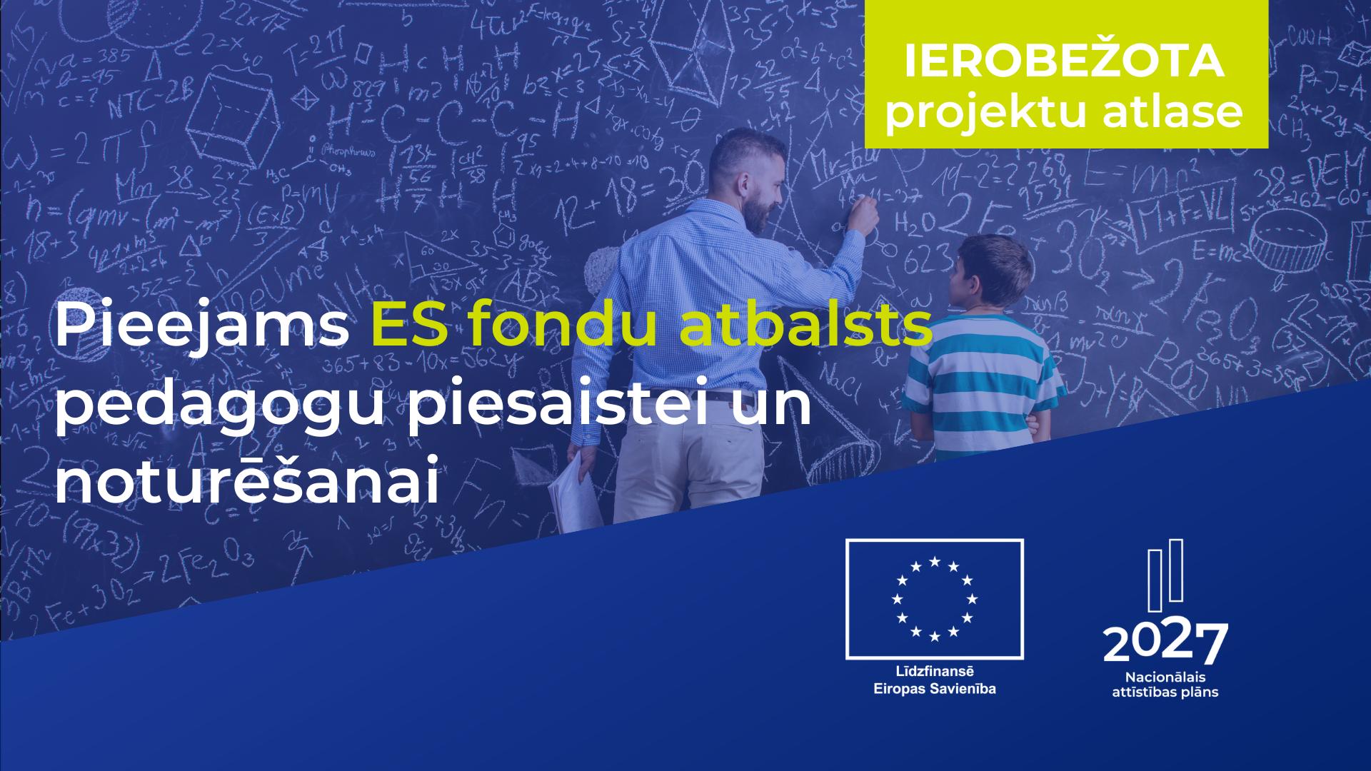 Pieejams ES fondu atbalsts pedagogu piesaistei un noturē&scaron;anai