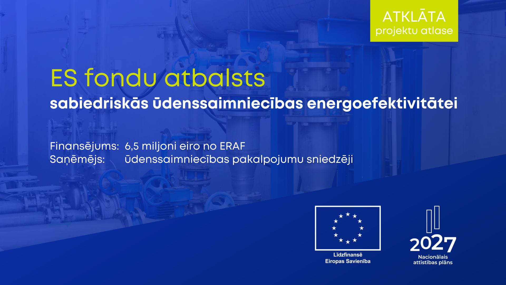Ar ES fondu investīcijām plānots uzlabot ūdenssaimniecības infrastruktūras energoefektivitāti