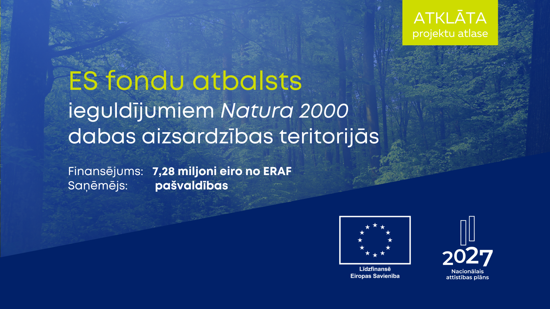 Pa&scaron;valdībām &ndash; finansējums ieguldījumiem Natura 2000 teritorijās