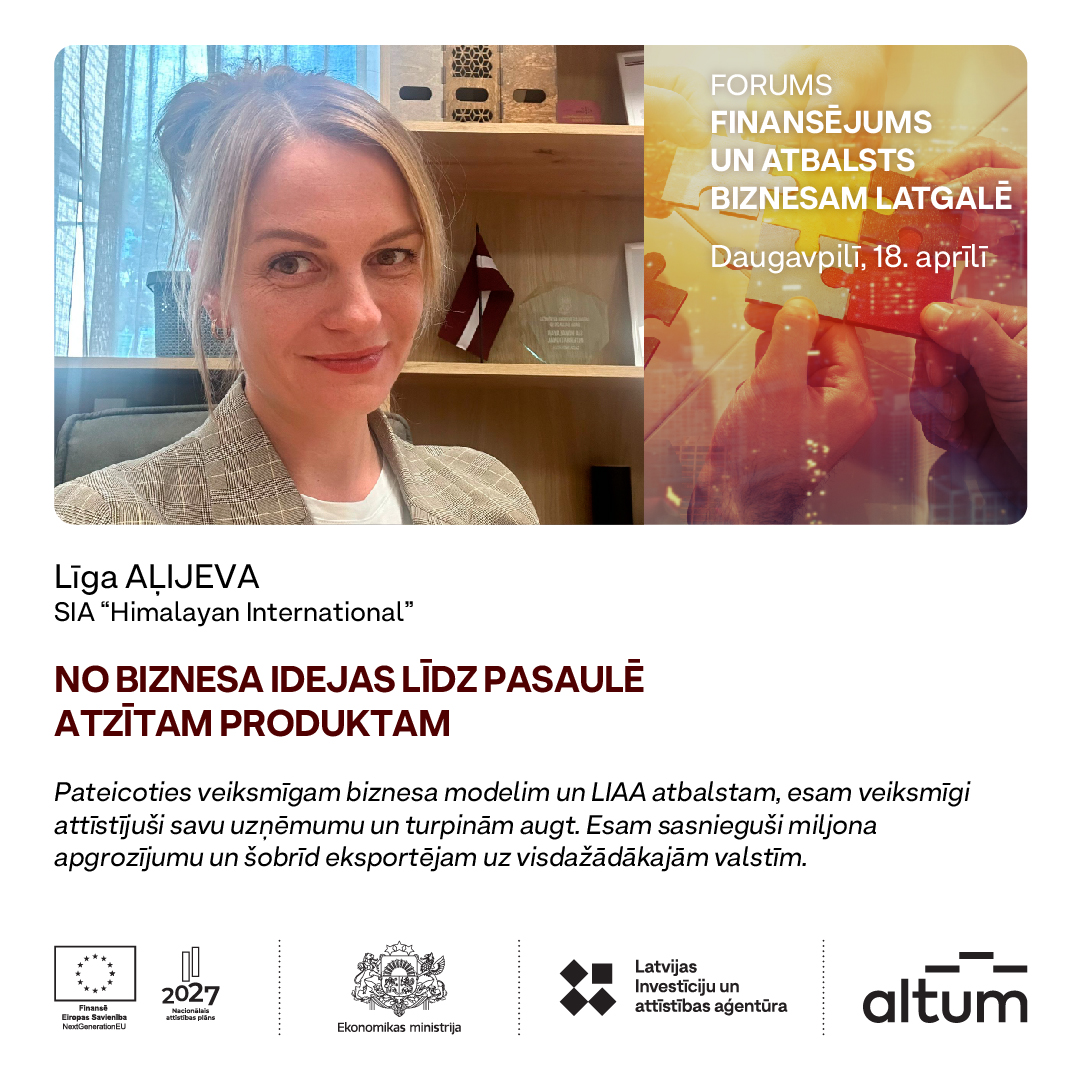 Līgas Aļijevas un SIA &ldquo;Himalayan International&rdquo;  izaugsmes stāsts