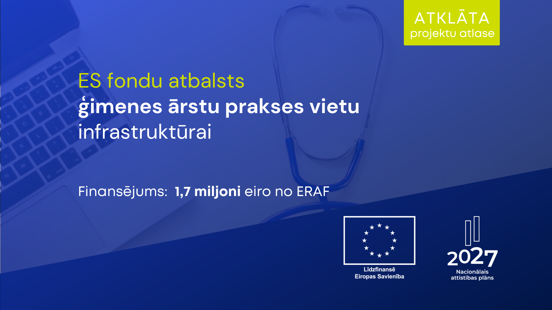 Var saņemt ES fondu finansējumu ģimenes ārstu prakses vietu infrastruktūrai
