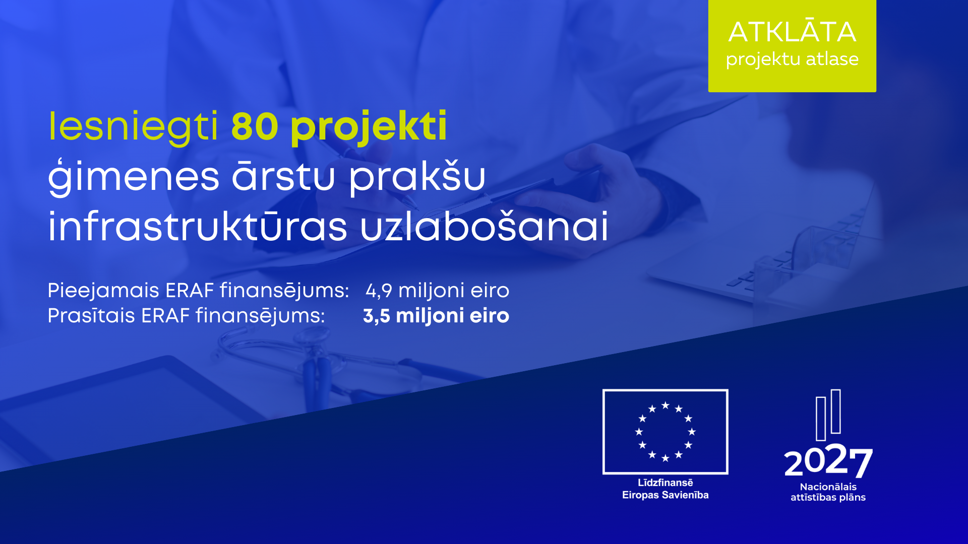 Pieteikti 80 ES fondu projekti ģimenes ārstu prak&scaron;u attīstībai
