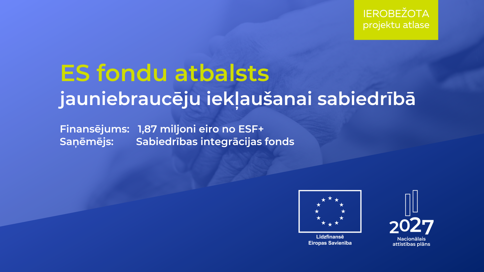 Pieejams ES fondu atbalsts jauniebraucēju iekļau&scaron;anai sabiedrībā