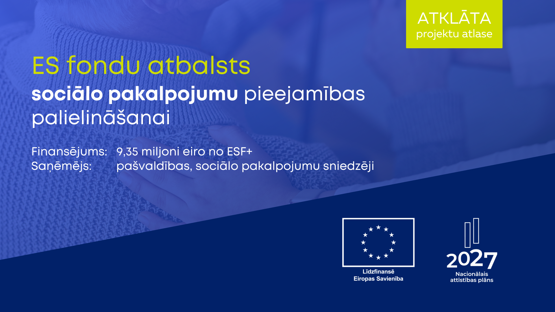 Sāk ES fondu projektu pieņem&scaron;anu sociālo pakalpojumu nodro&scaron;inā&scaron;anai