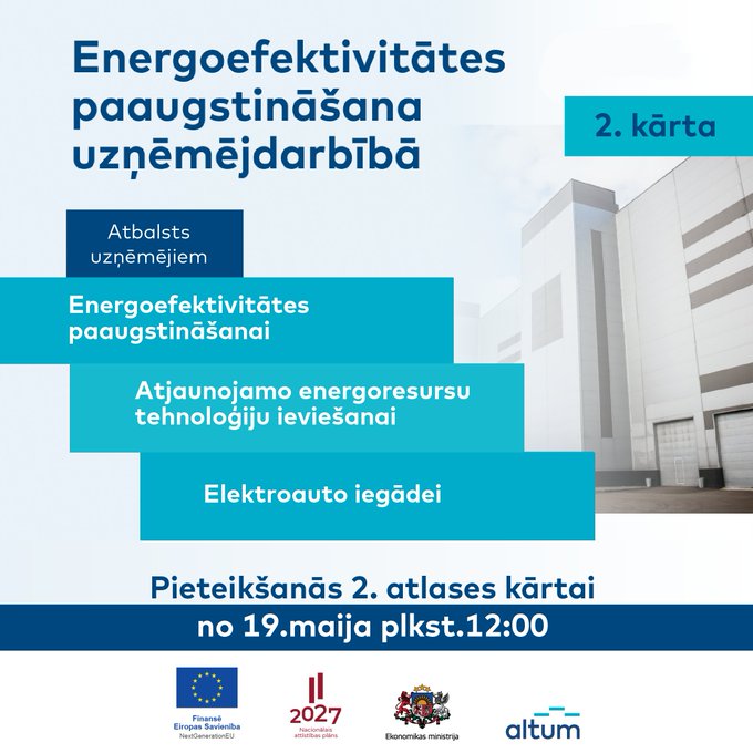 No 19. maija uzņēmēji aicināti pieteikties otrajā atlases kārtā atbalstam energoefektivitātes paaugstinā&scaron;anai