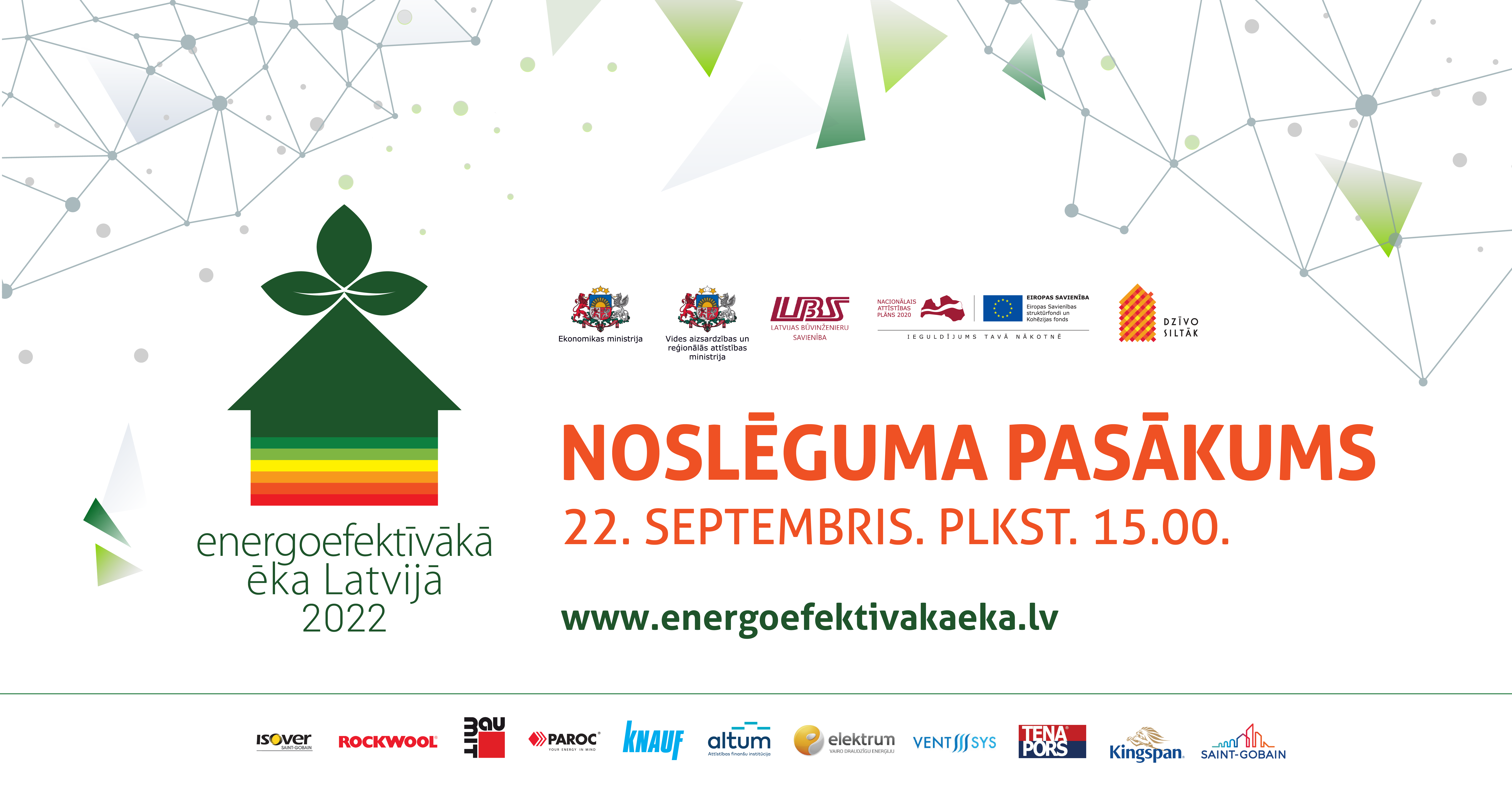 Konkursa &ldquo;Energoefektīvākā ēka Latvijā 2022&rdquo; laureātus godināsim 22. septembrī