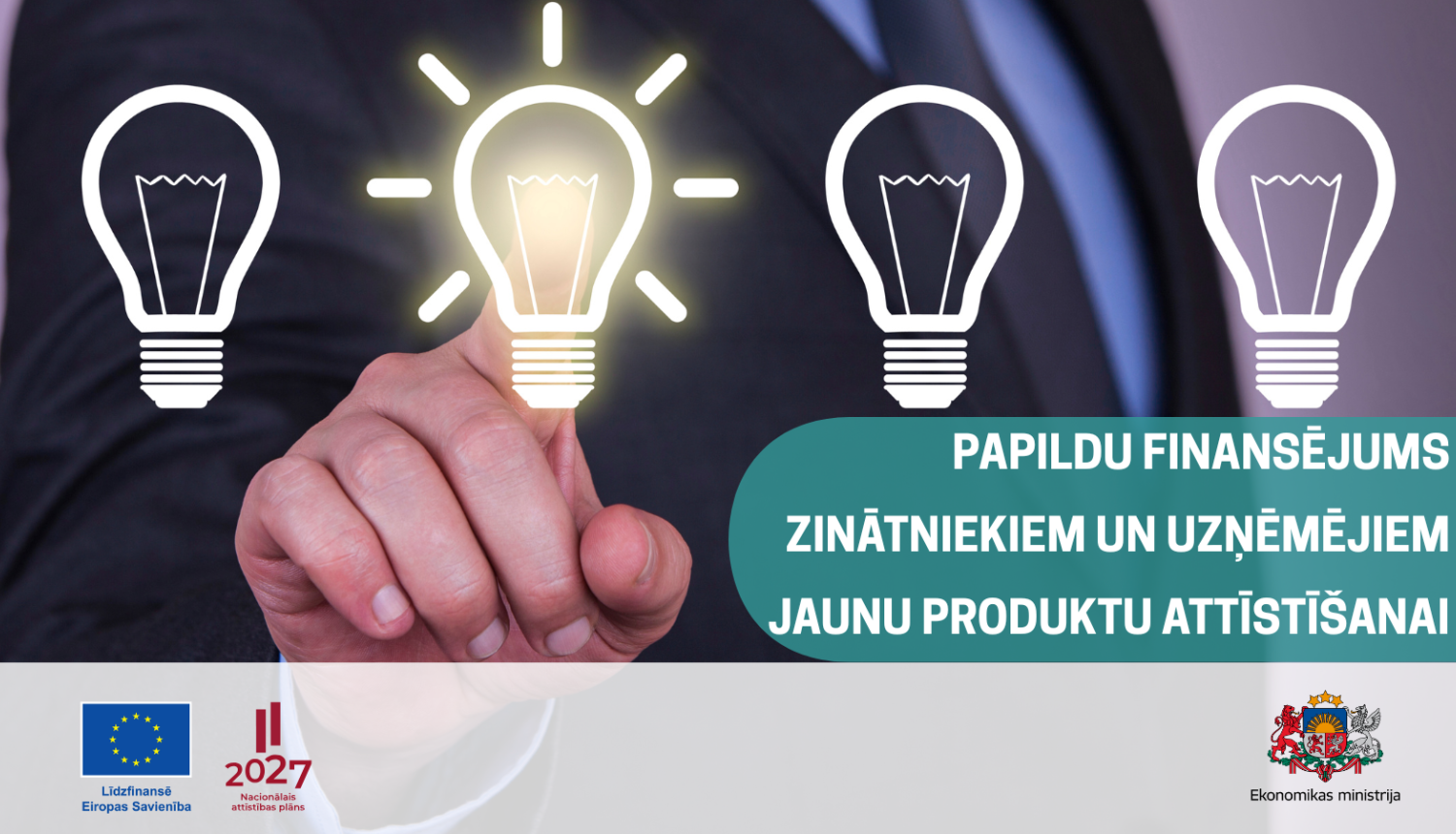 Papildu finansējums zinātnes institūcijām un uzņēmumiem