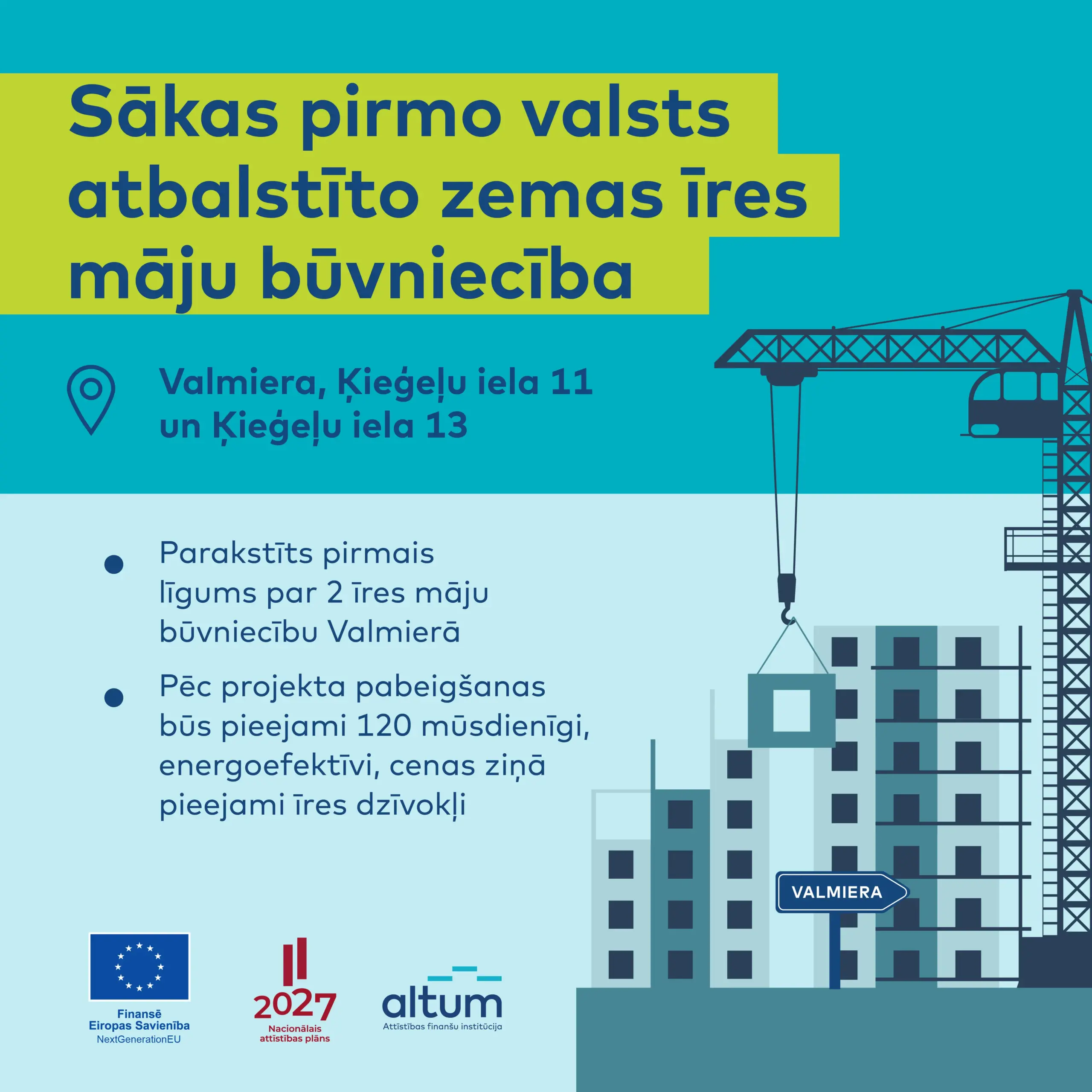 Altum aicina uz zemas īres maksas namu būvniecības darbu svinīgu uzsāk&scaron;anu Valmierā!