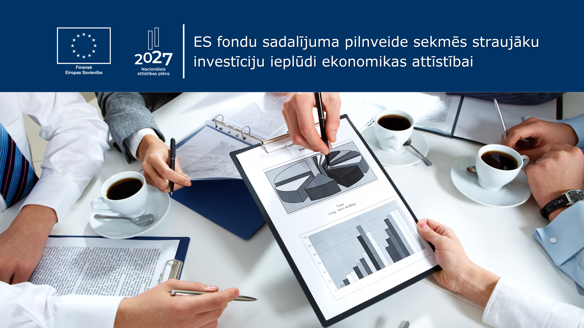 Teksts "ES fondu sadalījuma pilnveide sekmēs straujāku investīciju ieplūdi ekonomikas attīstībai