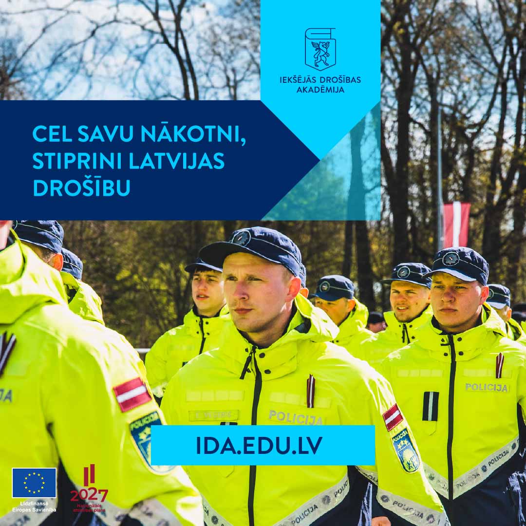 Cel savu nākotni &ndash; stiprini Latvijas dro&scaron;ību!