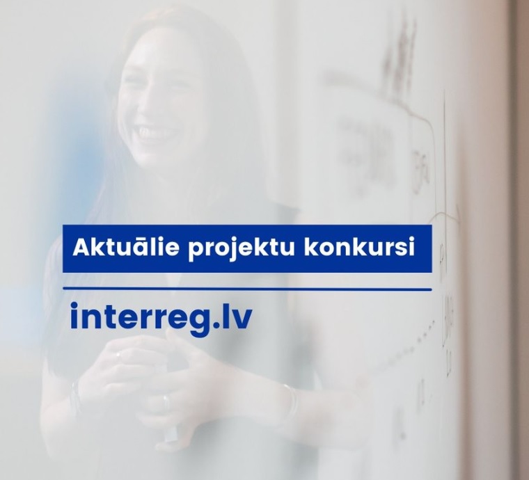 Interreg programmu aktuālie projektu konkursi 2021.&ndash;2027. gada plāno&scaron;anas periodā