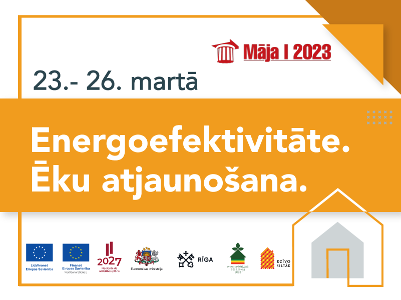 Energoefektivitātes iniciatīva &ldquo;Dzīvo siltāk&rdquo; piedalīsies izstādē &bdquo;Māja I 2023&rdquo;