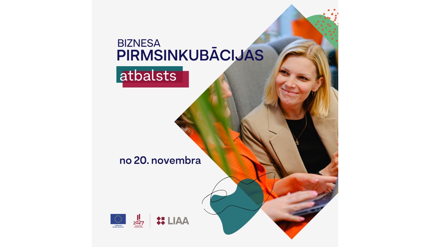 Pieteik&scaron;anās LIAA Biznesa pirmsinkubācijas programmai ir sākusies