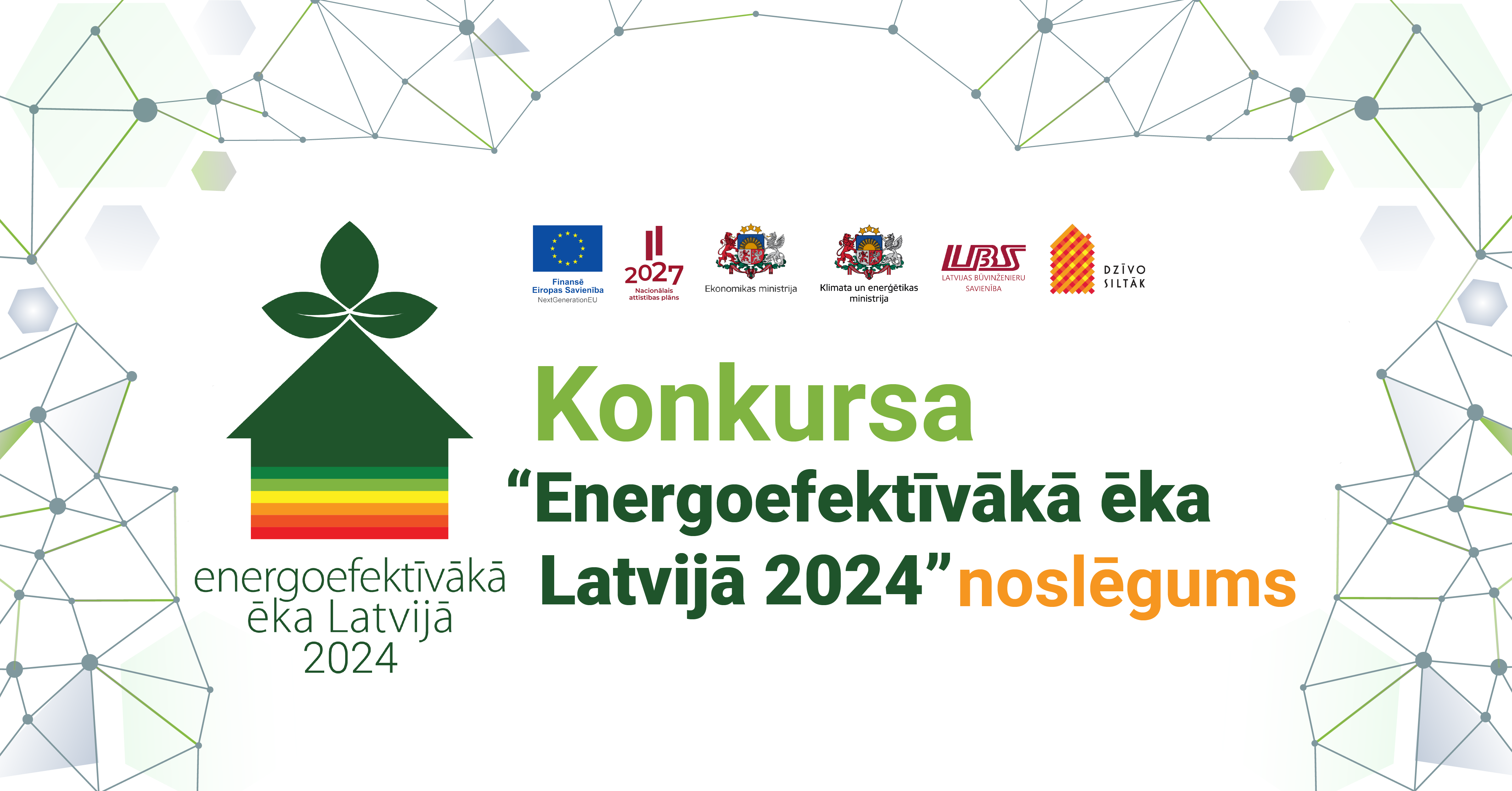 Konkursa &ldquo;Energoefektīvākā ēka Latvijā 2024&rdquo; laureātus godināsim 19. septembrī