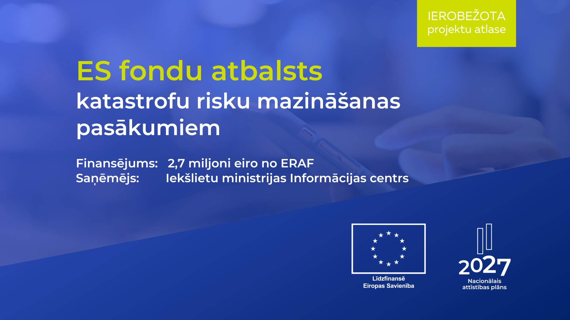 Pieejams ES fondu atbalsts katastrofu risku mazinā&scaron;anas pasākumiem