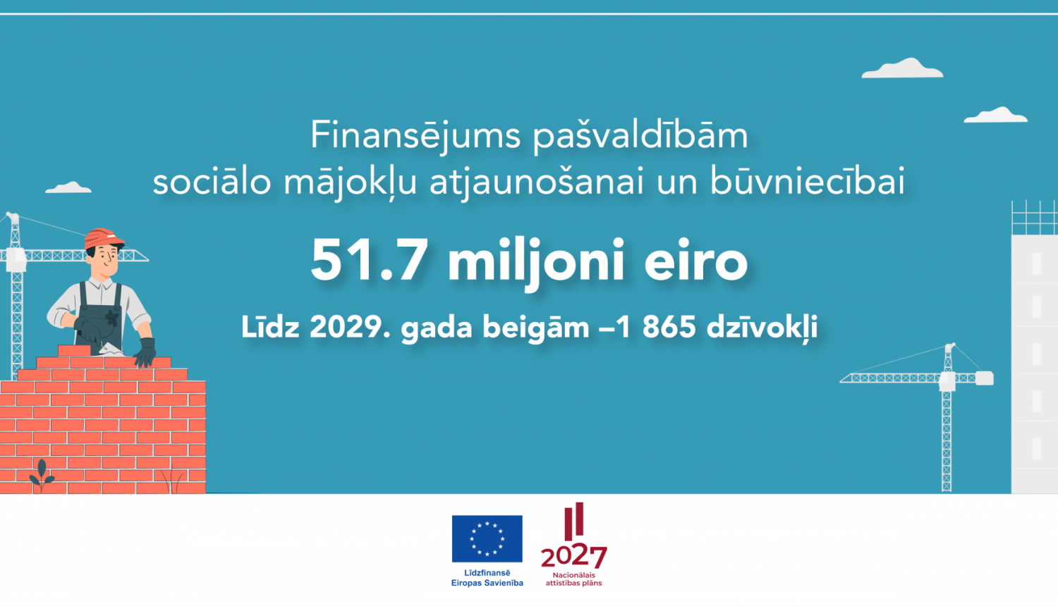 Pa&scaron;valdībām pieejams finansējums sociālo mājokļu atjauno&scaron;anai un būvniecībai