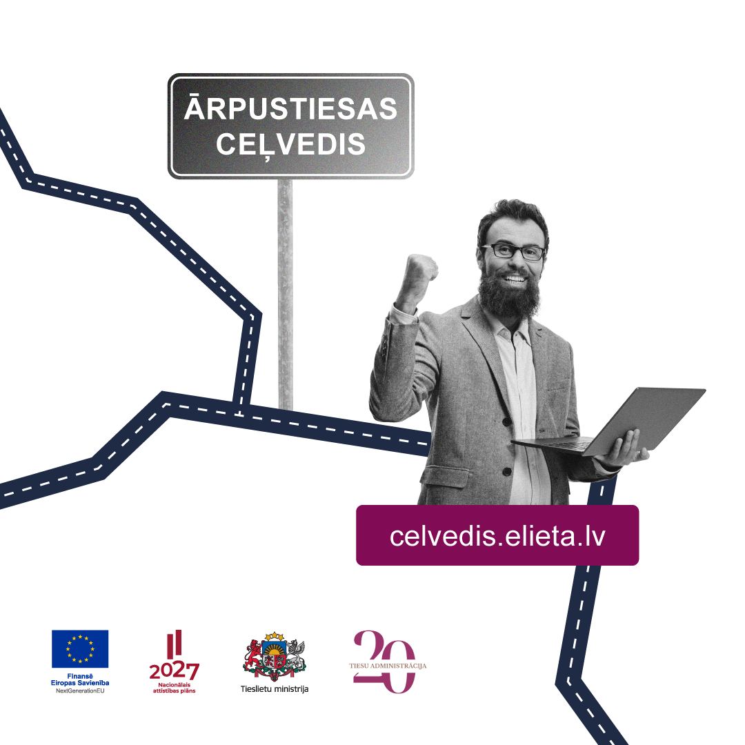 Pieejams bezmaksas tie&scaron;saistes rīks automatizētām juridiskajām konsultācijām civiltiesībās &ndash; Ārpustiesas ceļvedis