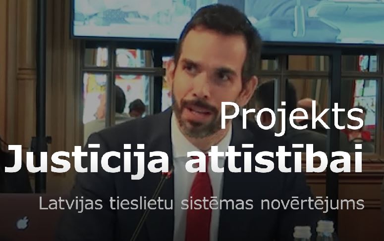 Latvijas tieslietu sistēmas novērtējums
