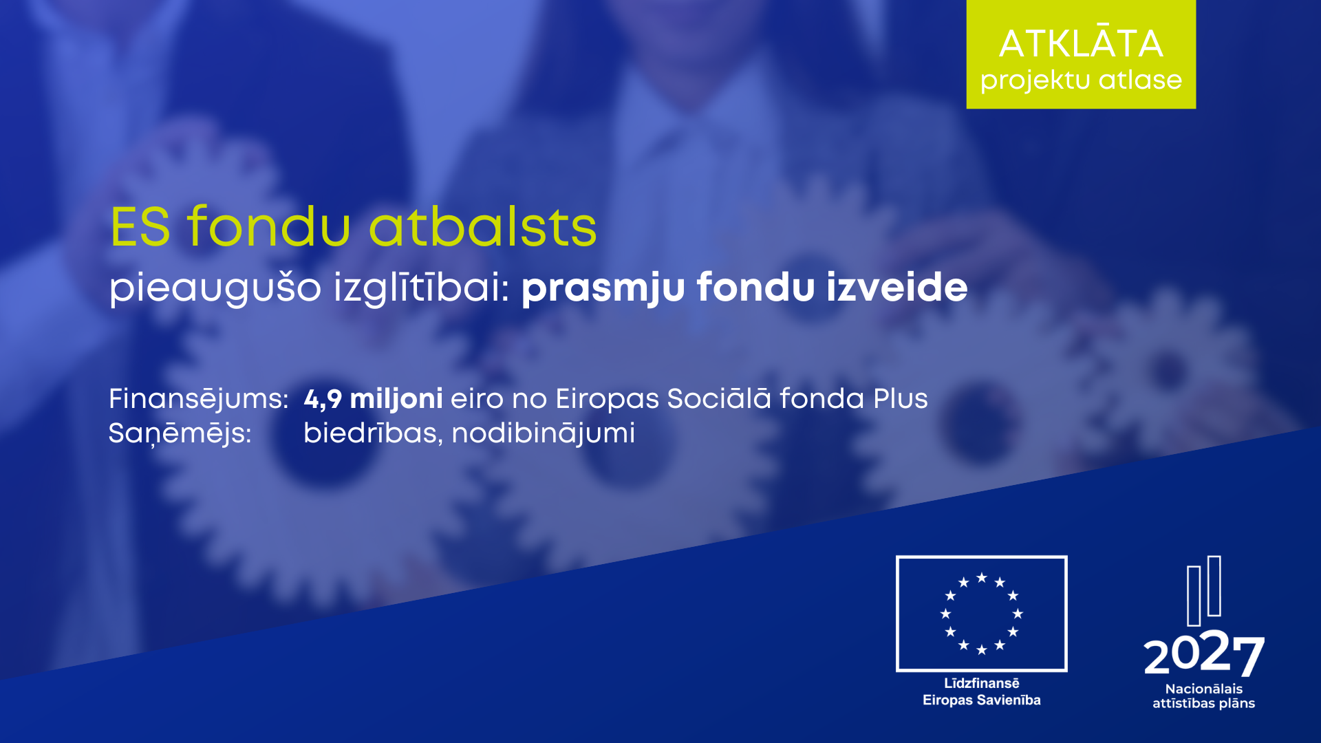 ES fondi pieaugu&scaron;o izglītībai: sāk pieņemt biedrību, nodibinājumu projektus prasmju fonda izveidei