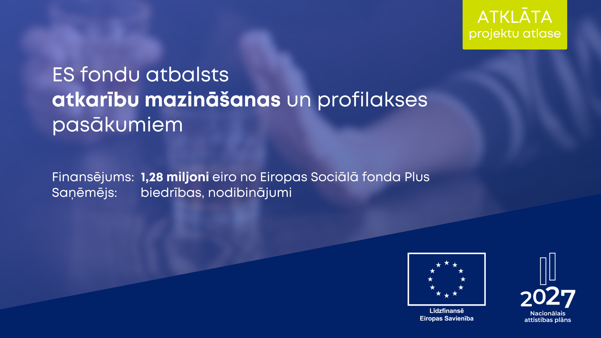 Nevalstiskajām organizācijām pieejams ES fondu finansējums atkarību mazinā&scaron;anas pasākumiem