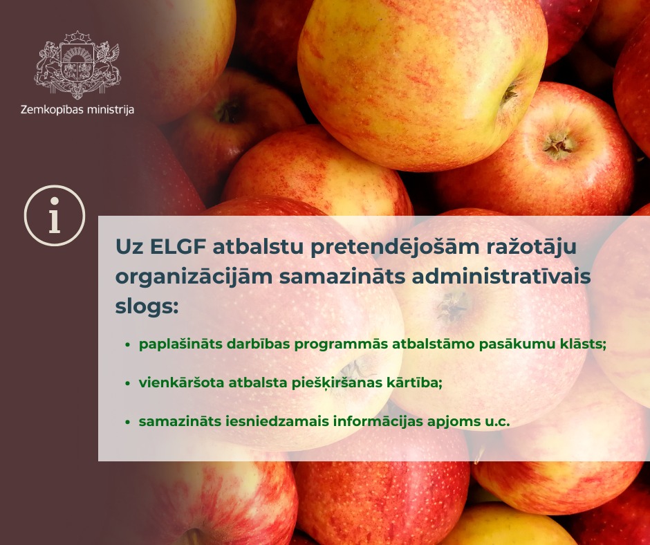 Uz ELGF atbalstu pretendējošām ražotāju organizācijām samazināts administratīvais slogs