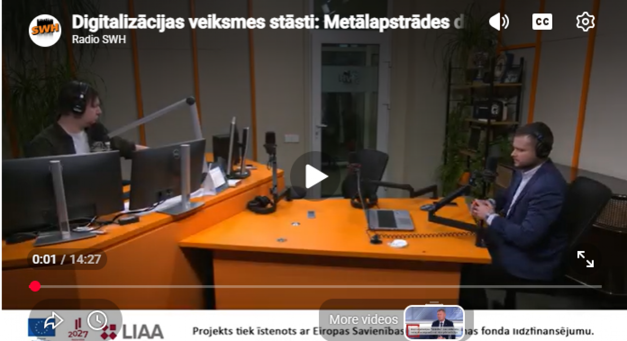 “Kamēr tu šaubies, tikmēr citi to ievieš!” Uzņēmējs Laipnieks par digitalizācijas spēku metālapstrādē
