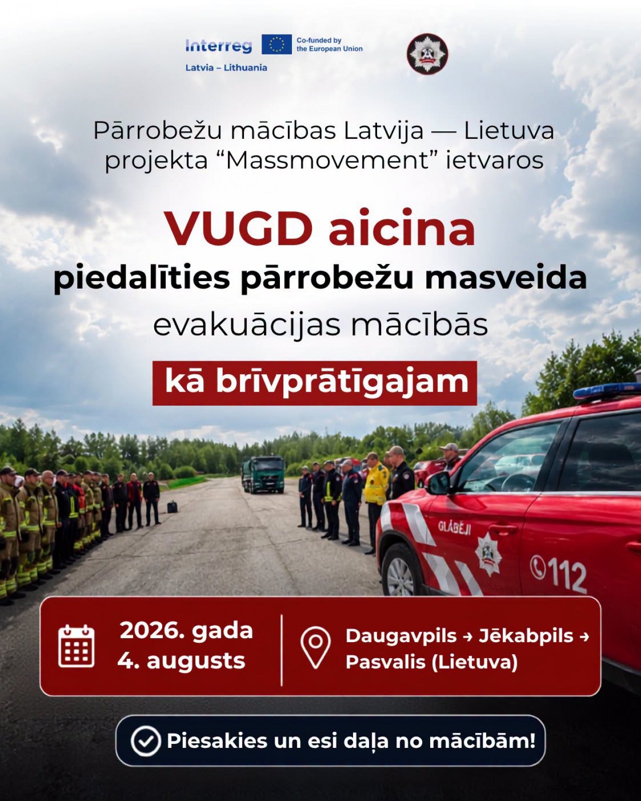 Kļūsti par brīvprātīgo Latvijas–Lietuvas evakuācijas mācībās, kas tiek īstenotas ar Interreg atbalstu!