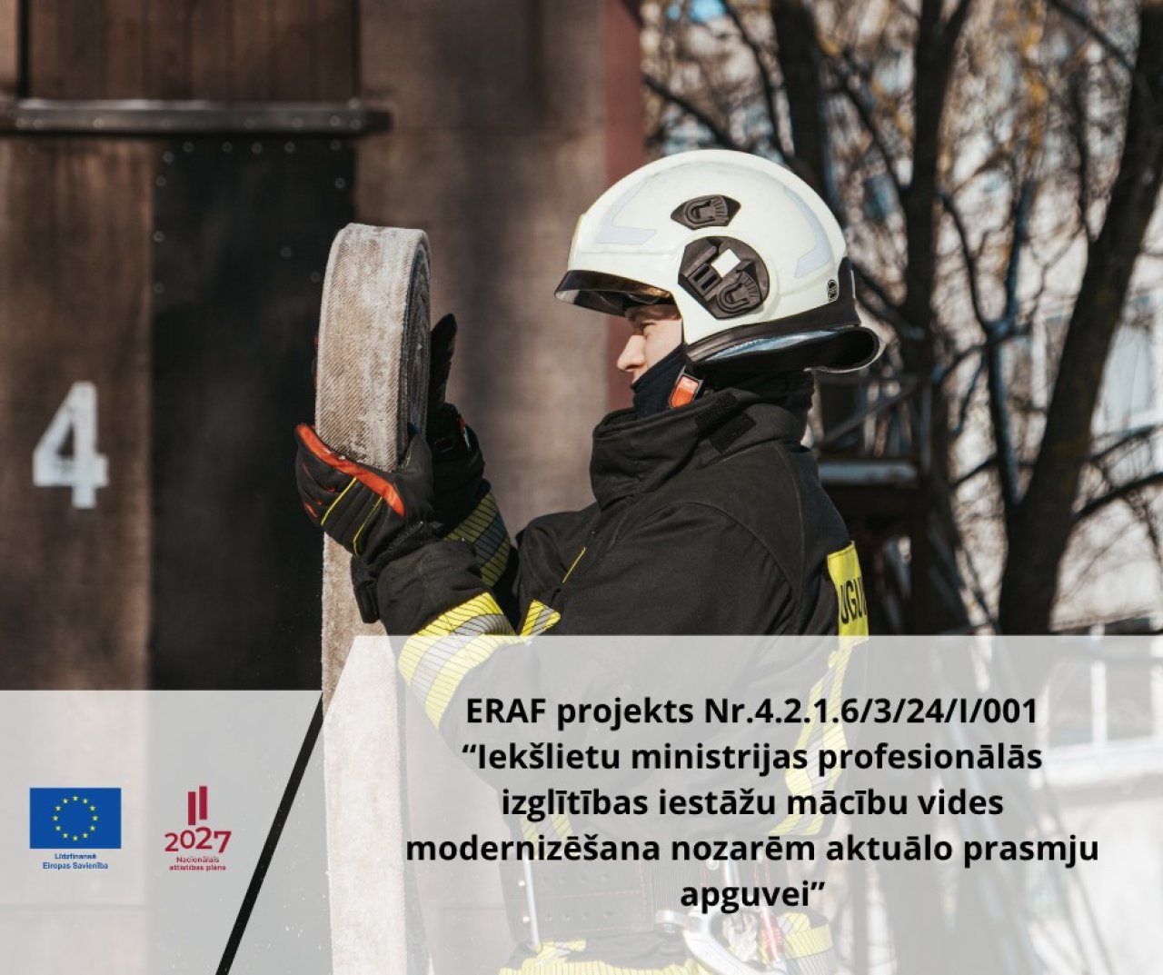 Ar ERAF atbalstu turpina modernizēt iekšlietu nozares mācību vidi topošajiem ugunsdzēsējiem glābējiem un kārtības sargiem