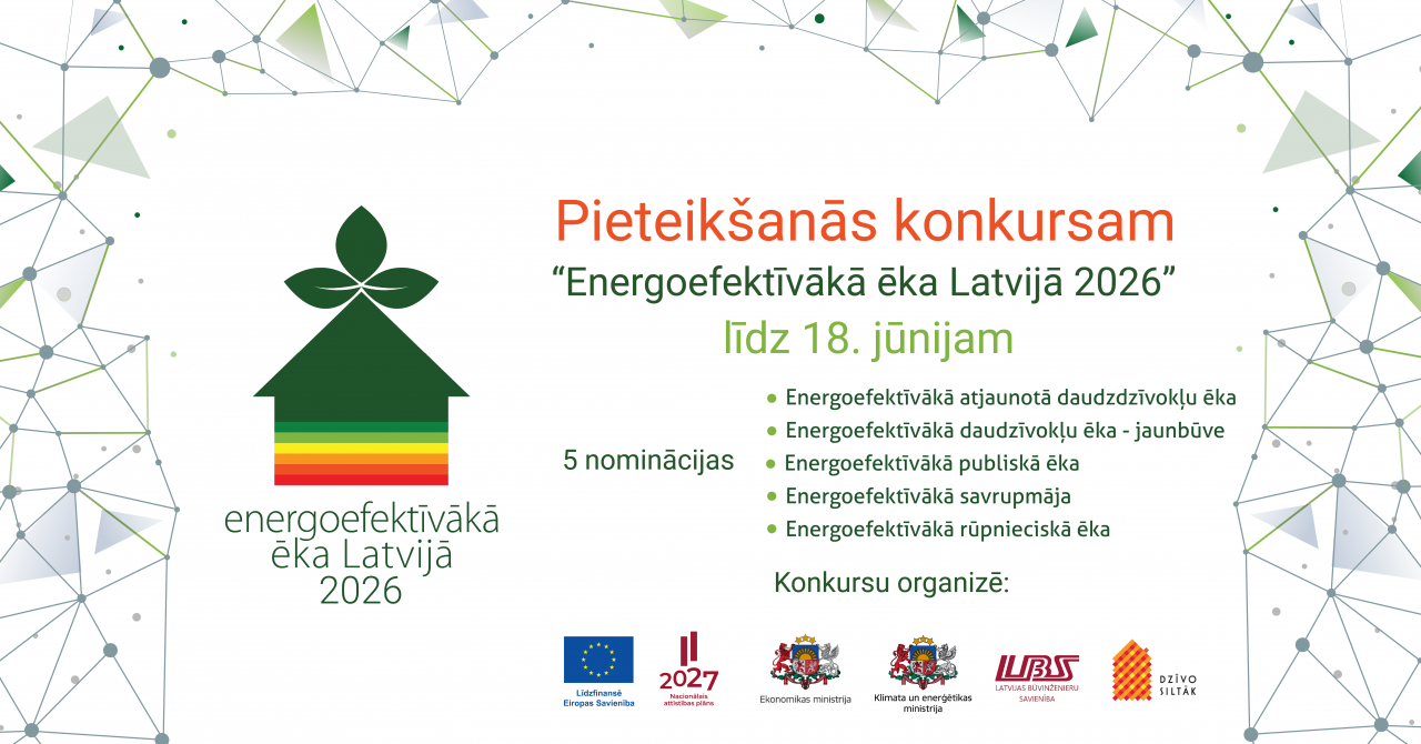 Aicinām iesniegt pieteikumus konkursam „Energoefektīvākā ēka Latvijā 2026”