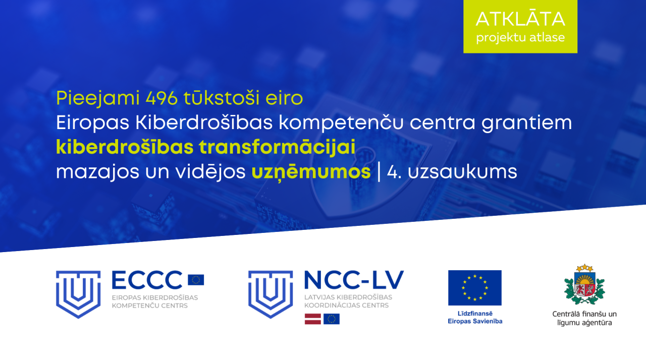 Uzņēmumu kiberdrošības projektiem pieejami gandrīz 500 tūkstoši eiro