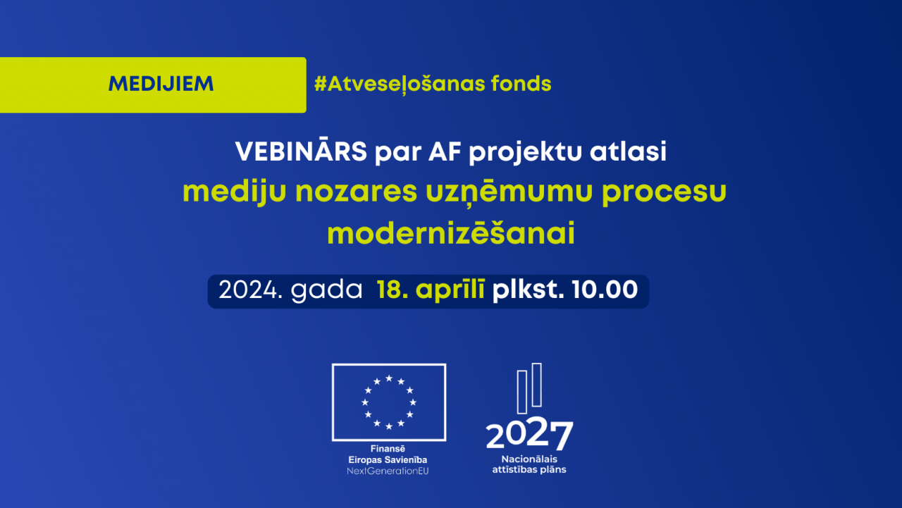 Vebinārs par AF projektu atlasi mediju nozares uzņēmumu procesu modernizēšanai