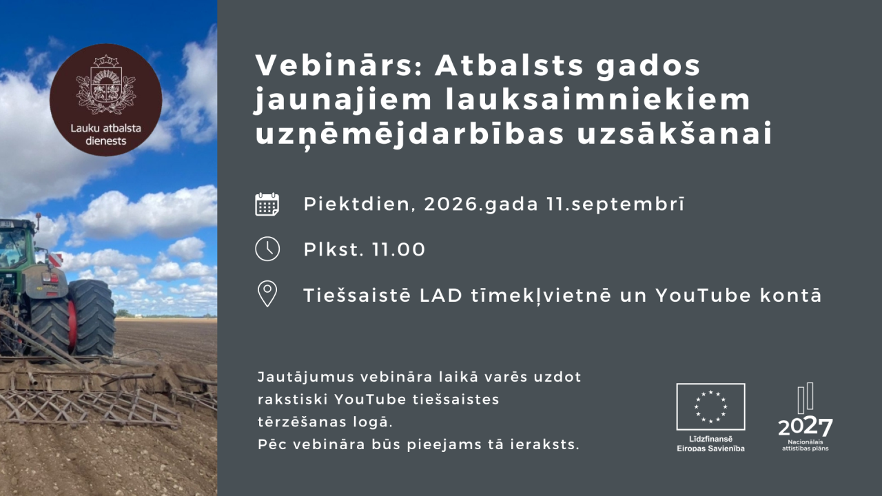 informācija par vebināra norises laiku, stūrī ES un NAP logo, malā foto ar traktoru kurš ar zemi un LAD logo